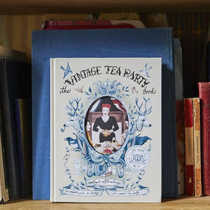 The Vintage Tea Party Book